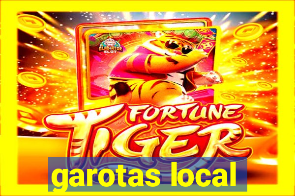 garotas local
